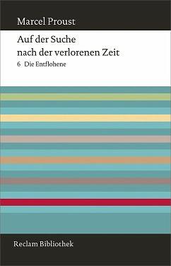 Auf der Suche nach der verlorenen Zeit: Die Entflohene : (zweiter Teil von Sodom und Gomorrha III) by Marcel Proust