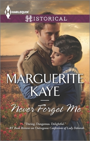 Never Forget Me by Marguerite Kaye