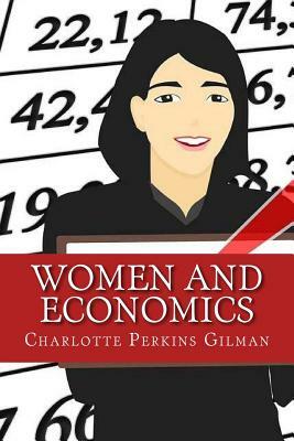 Women and Economics by Charlotte Perkins Gilman