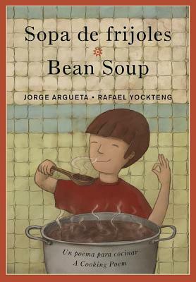 Sopa de Frijoles / Bean Soup by Jorge Argueta