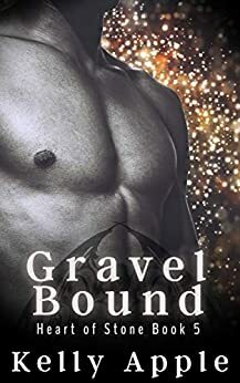 Gravel Bound by Kelly Apple