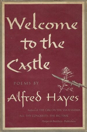 Welcome to the Castle by Alfred Hayes