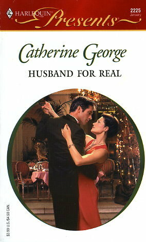 Husband For Real by Catherine George