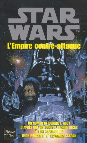 Le Cycle de Star Wars, tome 2: L'Empire contre-attaque by Donald F. Glut, George Lucas