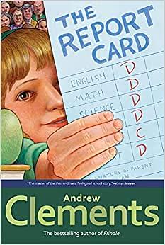 The Report Card by Andrew Clements