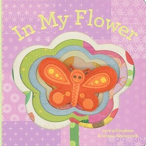 In My Flower by Sara Gillingham