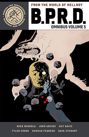 B.P.R.D. Omnibus, Volume 5 by Mike Mignola, Guy Davis, John Arcudi