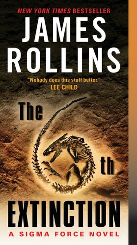 The 6th Extinction by James Rollins