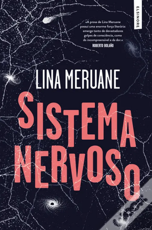 Sistema Nervoso  by Lina Meruane