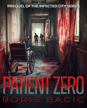 Patient Zero by Boris Bačić