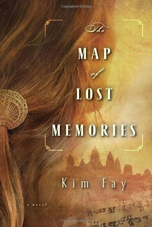 The Map of Lost Memories by Kim Fay