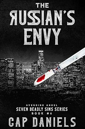 The Russian's Envy by Cap Daniels