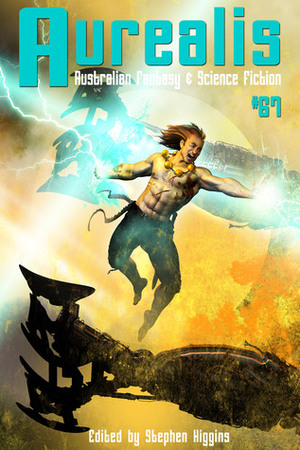 Aurealis #67 by Deanne Sheldon-Collins, Jennie Rix, Jack Reed, Stephen Higgins, Les Petersen, Alex Stevenson, Vamore, John Banitsiotis, Tsana Dolichva, K.S. Nikakis, Claire Hielscher