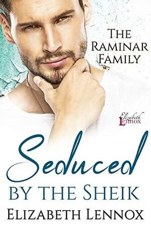 Seduced by the Sheik by Elizabeth Lennox