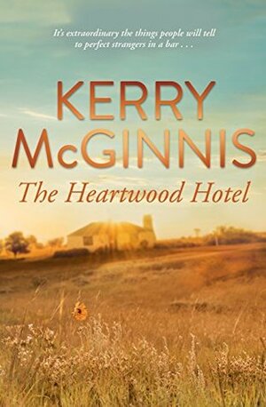 The Heartwood Hotel by Kerry McGinnis