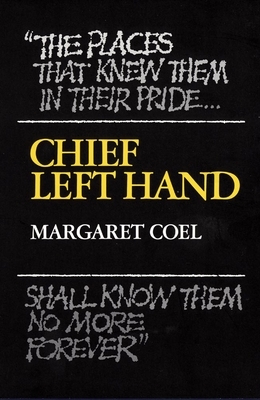 Chief Left Hand, Volume 159: Southern Arapaho by Margaret Coel