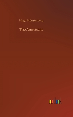 The Americans by Hugo Münsterberg