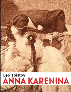 Anna Karenina by Leo Tolstoy