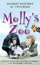 Molly's Zoo by Nathalie Evans, Maureen Lawless, Molly Badham