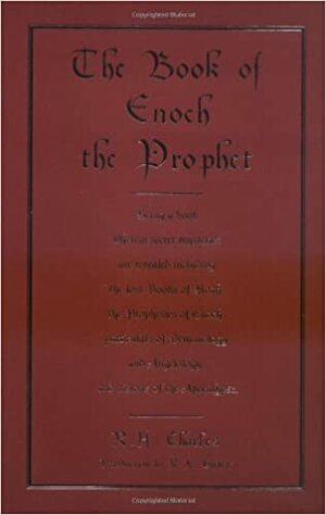 The Book of Enoch the Prophet by R.H. Charles