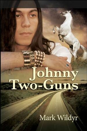 Johnny Two-Guns by Mark Wildyr