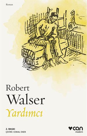 Yardımcı by Robert Walser, Susan Bernofsky