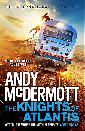 The Knights of Atlantis by Andy McDermott