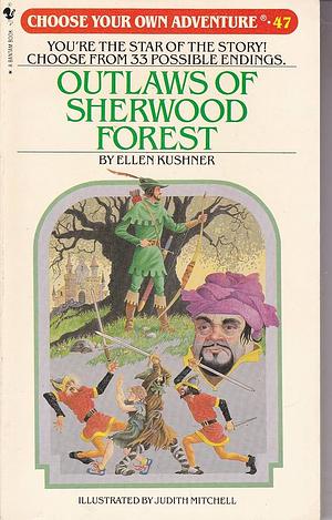 Outlaws of Sherwood Forest by Ellen Kushner