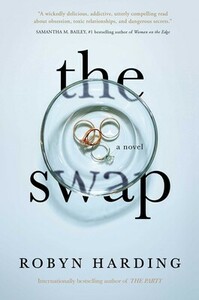 The Swap by Robyn Harding