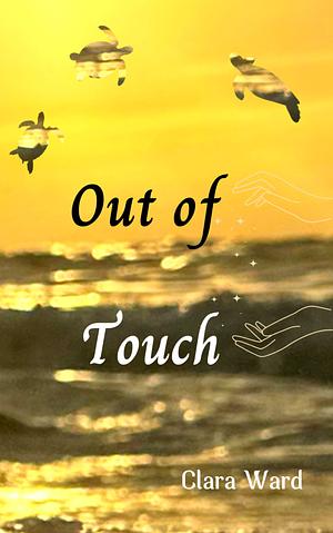 Out of Touch by Clara Ward