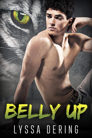 Belly Up by Lyssa Dering