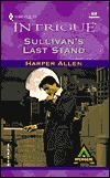 Sullivan's Last Stand by Harper Allen