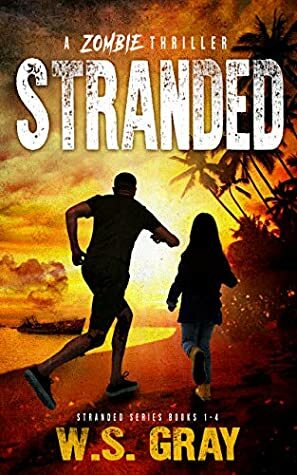 Stranded by W.S. Gray