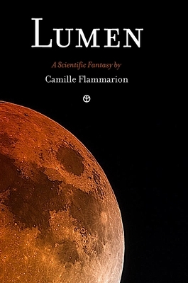 Lumen by Camille Flammarion
