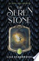 The Seren Stone by Lisa Shambrook