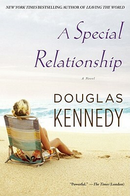 A Special Relationship by Douglas Kennedy