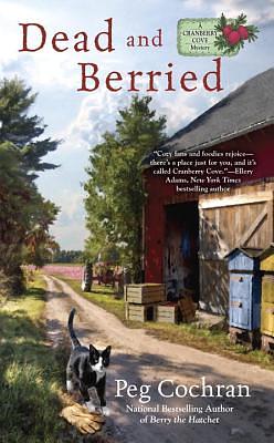 Dead and Berried by Peg Cochran