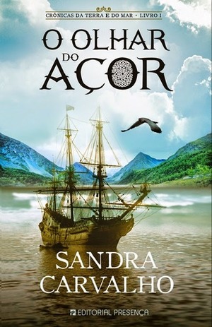 O Olhar do Açor by Sandra Carvalho