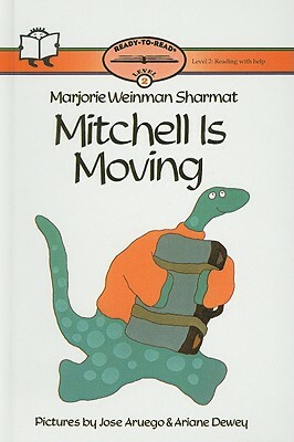 Mitchell Is Moving by Marjorie Weinman Sharmat