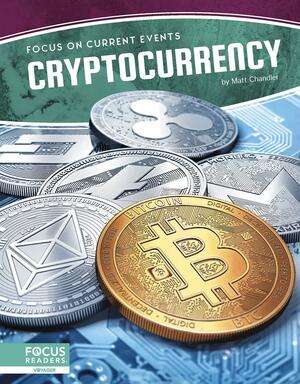 Cryptocurrency by Matt Chandler