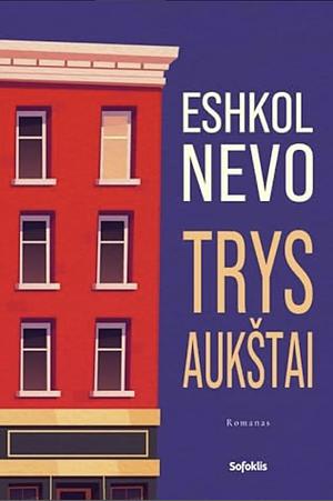 Trys aukštai by Eshkol Nevo