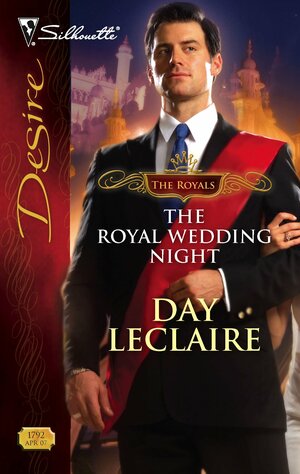 The Royal Wedding Night by Day Leclaire