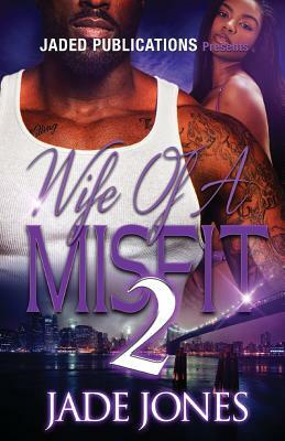 Wife of a Misfit 2 by Jade Jones