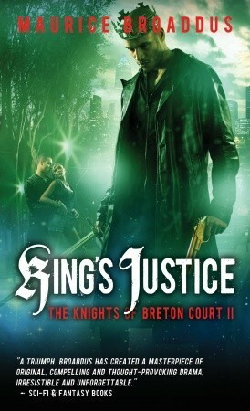 King's Justice by Maurice Broaddus