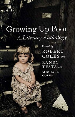 Growing Up Poor: A Literary Anthology by 