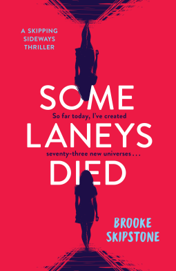 Some Laneys Died by Brooke Skipstone