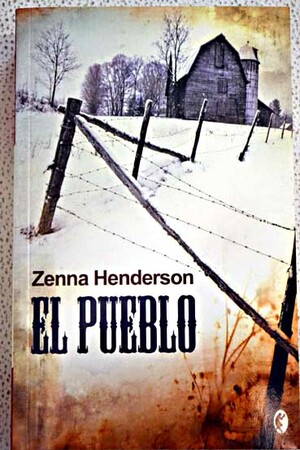 Peregrinación: El libro del pueblo by Zenna Henderson