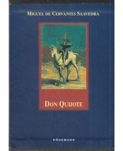 Der sinnreiche Junker Don Quijote von der Mancha by Miguel de Cervantes