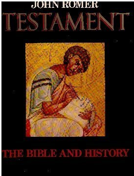 Testament: The Bible and History by John Romer