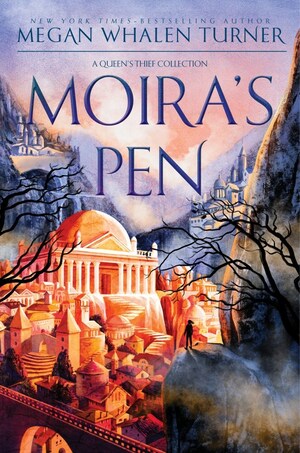 Moira's Pen by Megan Whalen Turner